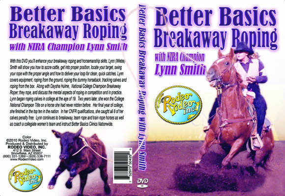 Better Basics Breakaway Roping with Lynn Smith